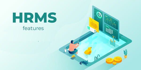 10 Most Common HRMS Features To Consider for Your Company